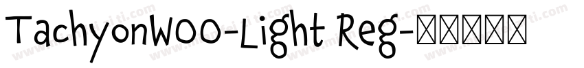 TachyonW00-Light Reg字体转换